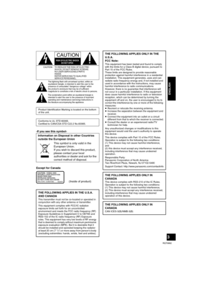 Page 33
RQT9882
ENGLISH
-If you see this symbol-
Except for Canada
Product Identification Marking is located on the bottom 
of the unit.
Conforms to UL STD 60065.
Certified to CAN/CSA STD C22.2 No.60065.
Information on Disposal in other Countries 
outside the European Union
This symbol is only valid in the 
European Union.
If you wish to discard this product, 
please contact your local 
authorities or dealer and ask for the 
correct method of disposal.
THE FOLLOWING APPLIES IN THE U.S.A. 
AND CANADA
This...