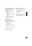 Page 99
RQT9882
ENGLISH
You can change the transmission mode to prioritize 
transmission quality or sound quality.
Preparation
≥Press [ ] to select “BLUETOOTH”.
≥If a Bluetooth
® device is already connected, 
disconnect it.
1Press [PLAY MENU] repeatedly to select 
“LINK MODE”.
2Press [3,4] to select the mode and then 
press [OK].
MODE 1: Emphasis on connectivity
MODE 2: Emphasis on sound quality
	≥Select “MODE 1” if the sound is interrupted.
≥The factory default is “MODE 2”.
If the sound input level from the...