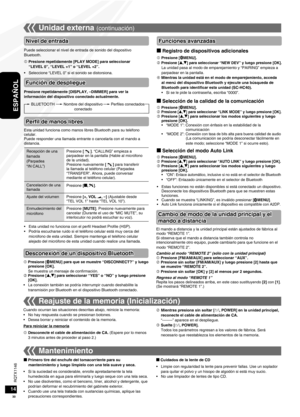 Page 30RQTX1146
RQTX1146
30
ESPAÑOL
RQTX1146
RQTX1146
1415
Unidad externa (continuación)
El mando a distancia y la unidad principal están ajustados de fábrica al 
modo “REMOTE 1”.
Si observa que el mando a distancia también controla no 
intencionalmente otro equipo, puede cambiarlo para que funcione en el 
modo “REMOTE 2”.
Cambio al modo “REMOTE 2” (sólo con la unidad principal)
 Presione [FM/AM/AUX] para seleccionar “AUX”.
 Presione sin soltar [FM/AM/AUX] y luego presione [2] hasta que 
se muestre “REMOTE...