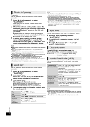 Page 1414
RQTX1260
Preparation
Pair the Bluetooth® device with this unit to create an audio 
connection.
1Press [ , iPod] repeatedly to select 
“BLUETOOTH”.
When using it for the first time, it enters pairing mode 
automatically.
2While this unit is in pairing mode, access the 
Bluetooth® menu of the Bluetooth® device and 
execute a Bluetooth® search to find this unit 
(SC-HC55).
≥Please refer to the Bluetooth® device user manual for 
further instruction on how to connect a Bluetooth® device.
≥If prompted for...