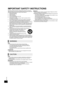 Page 22
RQTX1260
IMPORTANT SAFETY INSTRUCTIONS
Read these operating instructions carefully before using the unit. Follow the 
safety instructions on the unit and the applicable safety instructions listed below. 
Keep these operating instructions handy for future reference.
1 Read these instructions.
2 Keep these instructions.
3 Heed all warnings.
4 Follow all instructions.
5 Do not use this apparatus near water.
6 Clean only with dry cloth.
7 Do not block any ventilation openings. Install in accordance with...
