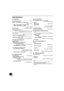 Page 1818
RQT9708
Specifications
∫GENERAL
∫AMPLIFIER SECTION
∫TUNER SECTION
∫DISC SECTION
∫SPEAKER SYSTEM SECTION
∫Wi-Fi / AirPlay SECTION
∫TERMINAL SECTION
	≥Specifications are subject to change without notice.
Mass and dimensions are approximate.
≥Total harmonic distortion is measured by a digital spectrum 
analyzer.
Power consumption25 W
Power consumption in standby mode
Approx. 0.1 W
Power consumption in standby mode
(When “NET STNBY” is “ON”)
Approx. 5.6 W
Power supplyAC 120 V, 60 Hz
Dimensions (WkHkD)
480...