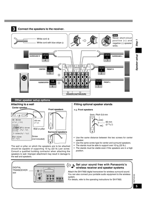 Page 5
5
RQTV0105

1FRONT     LFRONT
     LFRONT     RFRONT      RSURROUND
          LSURROUND     LSURROUND     RSURROUND     R     C    
(center)
1FRONT     LFRONT
     L2FRONT     RFRONT
     RSURROUND
          LSURROUND     LSURROUND     RSURROUND     R      C    
(center)       C    
(center)      C    
(center)SUB(subwoof er)SUB(subwoofer)SUB(subwoof er)SUB(subwoof er)
3344556612 3 4 5 612345612

 Speaker setup
Step 1 
SUB
SPEAKERS (H AUT-PARLEURS)
 R
 C   SURROUND  FRONT
 R L L
6Ω4Ω
6 5 4 32 1
CENTER...