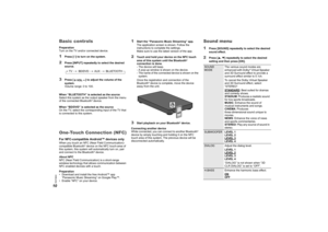 Page 1010
RQT9860Basic controlsPreparation
Turn on the TV and/or connected device.1
Press [`] to turn on the system.
2
Press [INPUT] repeatedly to select the desired 
source.
3
Press [ ] to adjust the volume of the 
system.
Volume range: 0 to 100.
When “BLUETOOTH” is selected as the source
Select this system as the output speaker from the menu 
of the connected Bluetooth
® device.
When “BD/DVD” is selected as the source
On the TV, select the corresponding input of the TV that 
is connected to this system....