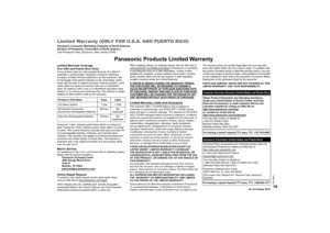 Page 1919RQT9840
Limited Warranty (ONLY FOR U.S.A. AND PUERTO RICO)Online Repair RequestTo submit a new repair request and for quick repair status 
visit our Web Site at www.panasonic.com/repair.
When shipping the unit, carefully pack, include all supplied 
accessories listed in the Owner's Manual, and send it prepaid,adequately insured and packed well in a carton box. 
Obtain Product Information and Operating Assistance; locate your nearest Dealer or Service Center; purchase 
Parts and Accessories; or make...