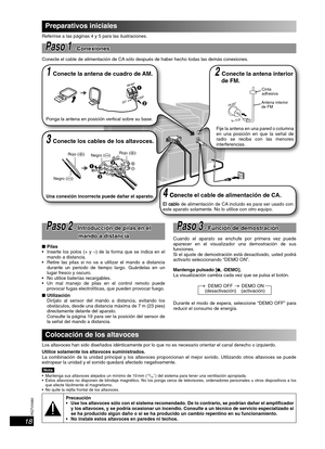 Page 18RQTV0080
18
Preparativos iniciales
Referirse a las páginas 4 y 5 para las ilustraciones.
PasoPaso  11 - Conexiones - Conexiones
Conecte el cable de alimentación de CA sólo después de haber hecho todas las demás conexiones.
PasoPaso 2 2 - Introducción de pilas en el  - Introducción de pilas en el 
mando a distanciamando a distancia
■ Pilas
  Inserte los polos (+ y –) de la forma que se indica en el 
mando a distancia.
  Retire las pilas si no va a utilizar el mando a distancia 
durante un periodo de...