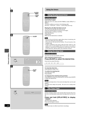 Page 22RQT5717
22
Timers and others
B
C
A
SLEEP
SLEEP
123
456
79010
CANCEL
AUTO OFFSLEEP
8PROGRAM TUNE MODE PLAY MODE
VOLUMEDISPLAYDIMMERMUTINGSOUND
VIRTUALIZER
REV MODE
SELECTORTAPE TUNERCD
CLOCK
 TIMER
PLAY
REC
REWCLEARFF
BASSTREBLE
PLAY/
REC
123
456
79010
CANCEL
AUTO OFFSLEEP
8PROGRAM TUNE MODE PLAY MODE
VOLUMEDISPLAYDIMMERMUTINGSOUND
VIRTUALIZER
REV MODE
SELECTORTAPE TUNERCD
CLOCK
 TIMER
PLAY
REC
REWCLEARFF
BASSTREBLE
123
456
79010
CANCEL
AUTO OFFSLEEP
8PROGRAM TUNE MODE PLAY MODE...