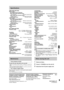 Page 32RQT6885
32
Reference
Specifications
AMPLIFIER SECTIONPower output
10% Total harmonic distortion
60
 Hz–3 kHz, both channels driven
(Low channel) 26 W per channel (6 Ω)
3 kHz–16 kHz, both channels driven
(High channel) 29 W per channel (6 Ω)
Total Bi-Amp power55 W per channel
Power output
10% Total harmonic distortion
1
 kHz, both channels driven
(Low channel) 35 W per channel (6 Ω)
8 kHz, both channels driven
(High channel) 35 W per channel (6 Ω)
Total Bi-Amp power70 W per channel
Input sensitivity...