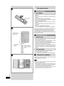 Page 44
RQT7372
The remote control
ABattery installation
Use of batteries
l Align the poles (+ and -) properly when inserting the batteries.l Do not mix old and new batteries or different types of batteries.l Do not recharge ordinary dry cell batteries.l Do not heat or disassemble the batteries. Do not allow them to contact flame or water.l Remove the batteries if the unit is not to be used for a long time.l D o   n o t   k e e p   t o g e t h e r   w i t h   m e t a l l i c   o b j e c t s   s u c h   a s...