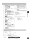 Page 21Disc operations
21
RQT7509
To see the playback position
RAM DVD-A DVD-V VCD CD WMA MP3
ENTERDISPLAYRETURN
1
Press twice.2
Change the playback
time display.3
Press to exit. Display Menu
Subtitle Position
 DVD-V0 to –60 in 2 unit steps.
Subtitle Brightness DVD-V“Auto” to automatically adjust the brightness against
the background, or 0 to –7.
InformationOn ¡™ Off
(
JPEG : Off, Date, Details.)
4:3 Aspect RAM DVD-A DVD-V VCD JPEGTo select how to show images made for 4:3 aspect
screens on a 16:9 aspect...