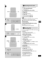 Page 21RQT6530
21
Listening operations
2
3
2
PLAY MODE
A
B
C
2
2
[ REC/J
[ REC/J
DEMO
DEMO
2
2/REW///FF
SLEEP
-AUTO OFFCLOCK/
TIMERPLAY/
REC
123DISC456≥10
7890
DISPLAYDIMMERAUX TUNER TAPE CDPLAY MODE/PROGRAM
/REW//FF/ /CLEARMUTINGS SOUND EQ PRESET EQALBUMPLAY MODE
Recording operations
Recording from the radio
Preparation: Do the preparatory steps (\ page 20).
1Tune to the required station.
(\ page 10 or 11)
2Press [[REC/ J] to start recording.
To stop recording
Press [L/–DEMO].
To stop recording temporarily...