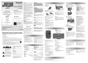 Page 1Product service
Using an iPod or iPhone
Using the auto off function
Overview of controls
Listening to the Internet radio
Getting started
Specifications
Maintenance
Owner’s Manual
Compact Stereo System
Model No. SC-HC05
Panasonic Consumer Electronics Company, 
Division of Panasonic Corporation of North America
One Panasonic Way, Secaucus,
New Jersey 07094
http://www.panasonic.com
© Panasonic Corporation 2011
Printed in China
PSpEn
RQTX1316-2PL0111HH2031
Dear CustomerThank you for purchasing this system....