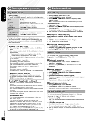 Page 10RQTX1066
RQTX1066
10
ENGLISH
RQTX1066
RQTX1066
FM allocation setting
The unit may also receive FM broadcast allocated in 0.1 MHz step.
To change the step to 0.1 MHz (by main unit only)
 Press and hold [FM].After a few seconds the display changes to display current minimum 
frequency.
 Continue to hold down [FM]. When the minimum frequency changes, release the button. 
To return to the original step, repeat step  and  (➡ above).
After the setting is changed, any previously preset frequency will be...