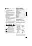 Page 33
RQT9742
ENGLISH
Unit≥This unit utilizes a laser. Use of controls or adjustments or 
performance of procedures other than those specified herein 
may result in hazardous radiation exposure.
≥Do not place sources of naked flames, such as lighted 
candles, on this unit.
Placement≥To reduce the risk of fire, electric shock or product damage,
– Do not install or place this unit in a bookcase, built-in 
cabinet or in another confined space. Ensure this unit is 
well ventilated.
– Do not obstruct this unit’s...