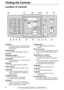 Page 8Finding the Controls
8For Fax Advantage assistance, call 1-800-435-7329.
Finding the Controls
Location of controls

 
 TONE
 

To change from pulse to tone temporarily 
during dialing when your line has rotary 
pulse services.

 
 CALLER IQ
 

To use the Caller IQ feature (page 81).

 Display

 
 RECEIVE MODE
 

To change the receiving mode.

 
 LOWER
 

To select stations 6–10 for one-touch dial 
(page 34, 38, 46).

 
 HELP
 

To print...