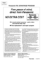 Page 92PFQX1696ZACC0302TW
Panasonic FAX ADVANTAGE PROGRAM
Panasonic Consumer Electronics
Company, Division of Matsushita
Electric Corporation of America
One Panasonic Way, 
Secaucus, New Jersey 07094
Panasonic Sales Company,
Division of Matsushita Electric of
Puerto Rico, Inc.
Ave. 65 de Infantería, Km. 9.5
San Gabriel Industrial Park, Carolina,
Puerto Rico 00985
KX-FHD331
Proof of Purchase
Free peace of mind,
direct from Panasonic
NO EXTRA COST
6-month limited warranty1: parts, labor,
and toll-free help line...