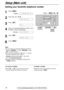 Page 1818
Setup (Main unit)
For fax advantage assistance, call 1-800-435-7329.
Setting your facsimile telephone number
1
Press.
Display:
2
Press , then .
3
Press .
4
Enter your facsimile telephone number, up to 
20 digits, using the dial keypad.
Example:
5
Press .
6
Press.MENU
SETUP ITEM [  ]
SET
NO.=1234567
NO.=
SET
YOUR FAX NO.
03
1.SYSTEM SET UP
MENU
/
JOG DIALSET
MENU
STOP
Display
(Hyphen)
(Delete)
FLASH
Note:
lYou can enter your facsimile telephone number by
rotating . If using , press
to move the cursor....