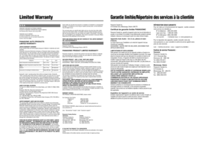 Page 2U.S.A.PANASONIC CONSUMER ELECTRONICS COMPANY, 
DIVISION OF PANASONIC CORPORATION OF NORTH AMERICA 
One Panasonic Way, Secaucus, New Jersey 07094
PANASONIC SALES COMPANY, 
DIVISION OF PANASONIC PUERTO RICO, INC.
Ave. 65 de infanteria, Km. 9.5, San Gabriel Industrial Park
Carolina, Puerto Rico 00985PANASONIC AUTO PRODUCTS 
LIMITED WARRANTYLIMITED WARRANTY COVERAGE
If your product does not work properly because of defects in materials and work-
manship.
Panasonic Consumer Electronics Company or Panasonic...