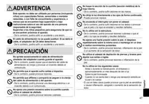 Page 4747
Español
ADVERTENCIA
Esteaparatonodebeserutilizadoporpersonas(incluyendoniños)concapacidadesfísicas,sensorialesomentalesreducidas,oconfaltadeconocimientoyexperiencia,amenosqueseencuentrenbajosupervisiónobajoinstruccionessobreelusodelaparatodeunapersonaresponsabledelaseguridad�...