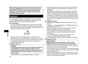 Page 1010
Français
Merci d’avoir choisi un rasoir Panasonic ES‑LF51. Grâce à notre 
technologie SEC/MOUILLÉ, vous pouvez profiter de votre rasoir 
Panasonic au sec, sous la douche ou dans votre bain pour un 
rasage doux et facile. Nous vous conseillons de lire toutes les 
instructions avant de l’utiliser.
Important
Ce rasoir est doté d’une batterie rechargeable. Ne la jetez pas da\
ns le 
feu, ne la chauffez pas ou ne la chargez pas, ne l’utilisez pas ou ne la 
laissez pas dans un environnement à haute...