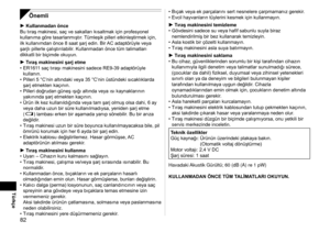 Page 828
Türkçe
Önemli
Kullanmadan önce
Bu tıraş makinesi, saç ve sakalları kısaltmak için profesyonel 
kullanıma göre tasarlanmıştır. Tümleşik pilleri etkinleştirmek için, 
ilk kullanımdan önce 8
  saat şarj edin. Bir AC adaptörüyle veya 
şarjlı pillerle çalıştırılabilir. Kullanmadan önce tüm talimatları 
dikkatli bir biçimde okuyun.
Tıraş makinesini şarj etme
ER161
 1 saç tıraşı makinesini sadece RE9-39 adaptörüyle 
kullanın.
Pilleri 5
  °C’nin altındaki veya 35 °C’nin üstündeki sıcaklıklarda 
şarj...