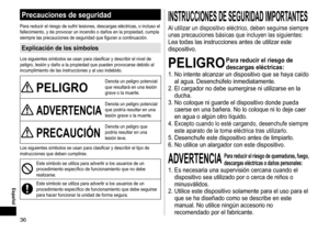 Page 3636
 Español
Precaucionesdeseguridad
Para	reducir	el	riesgo	de	sufrir	lesiones,	descargas	eléctricas,	o	incluso	el	fallecimiento,	 y 	 de 	 provocar 	 un 	 incendio 	 o 	 daños 	 en 	 la 	 propiedad, 	 cumpla 	
siempre

	 las 	 precauciones 	 de 	 seguridad 	 que 	 figuran 	 a 	 continuación.
Explicacióndelossímbolos
Los	siguientes	símbolos	se	usan	para	clasificar	y	describir	el	nivel	de	peligro,	 lesión 	 y 	 daño 	 a 	 la 	 propiedad 	 que 	 pueden 	 provocarse 	 debido 	 al...