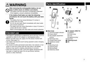 Page 77
 English
WARNING
Afterremovingthere\fhargeablebattery,do  not keep
 it  within  rea\fh  of  \fhildren  and  infants\b
-	T\fe battery will \farm t\fe body i\b accid\Rentally swallowed. 
I\b t\fis \fappens, consult a p\fysician immediately\R.
Ifthebatteryfluidleaksout, take  the  following pr
o\fedures\b Do  not  tou\fh  the  battery  with  your  bare 
hands\b-	T\fe battery...