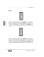 Page 186Chapter 12 
DA7 Users’ Guide12-11
12
D-I/O
[SLOT1]
Cursorto the top of this area  , and use the JogDialto scroll through the
available inputs. The data field will change as the choices are scrolled. Repeat
the process of assigning sources to the eight digital outs as needed. Or, you
can cursor to one of the eight selection fields, and press the ENTERbutton,
which will automatically assign the currently selected channel to that output.
[SLOT 2]
Cursor to the top of this area  , and use the JogDialto...