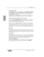 Page 50Chapter 2 
DA7 Users’ Guide2-29
2 
DA7 Tour
Format Select Switch 
This switch is used to select the signal format of the Digital Record Output,
either AES/EBU(RS-422/110½) or S/PDIF(0.5 V[p-p]/ 75½) physically. The
status information included in the output signals is always “professional”
regardless of the switch position. 
For S/PDIF usage, an optional adapter is required(Part No. DA/ADPTF). You
must make certain that the adapter connects pin #1 and #3 together.
Clock Terminating 75 ½ ON/OFF & Out /...