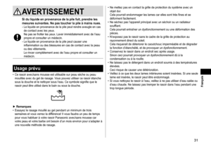 Page 3131
AVERTISSEMENT
Si du liquide en provenance de la pile fuit, prendre les 
mesures suivantes. Ne pas toucher la pile à mains nues.
- Le liquide en provenance de la pile peut rendre aveugle en cas 
de contact avec les yeux. 
Ne pas se frotter les yeux. Laver immédiatement avec de l’eau 
propre et consulter un médecin.
- Le liquide en provenance de la pile peut causer une 
inflammation ou des blessures en cas de contact avec la peau 
ou des vêtements. 
Le rincer complètement avec de l’eau propre et...