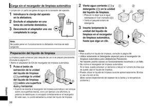 Page 5858
Carga sin el recargador de limpieza automática
 •Limpie con un paño las gotas de agua de la conexión del aparato.
1 Introduzca la clavija del aparato 
en la afeitadora.
2 Enchufe el adaptador en una 
toma de corriente doméstica.
3 Desconecte el adaptador una vez 
completada la carga.
1 2
Nota
No puede poner en funcionamiento la afeitadora mientras se está 
cargando.
Preparación del líquido de limpieza
La limpieza puede comenzar justo después del uso si se prepara previamente.
 
(Consulte la página...