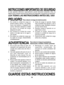 Page 1818
INSTRUCCIONES IMPORTANTES DE SEGURIDADAl usar aparatos eléctricos, especialmente cuando estuvieran presente\
s niños, se
deberá tomar siempre precauciones básicas de seguridad, incluyendo\
 las siguientes:
LEA TODAS LAS INSTRUCCIONES ANTES DEL USO
PELIGROPara reducir el riesgo de electrocución:
1. No instale la unidad de carga en donde pudiera caerse o ser jalada
hacia una bañera o fregadero de
cocina. Devuelva siempre la unidad
de mano a la unidad de carga
después de usarla.
2. No coloque la unidad...