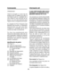 Page 19Comenzando
¡Felicitaciones!
Usted ha escogido un nuevo tipo de
producto para el cuidado de la piel, el
cual limpia la piel en y alrededor de la
nariz desde lo más profundo de los
poros a la vez que estimula para
mejorar el tono y la apariencia de la piel.
Su Limpiador de Poros Panasonic está
diseñado para proveer un tratamiento
esencial para una piel sana bien
cuidada en y alrededor de la nariz
cuando sea usado correctamente.
Por favor lea completamente este
manual de instrucciones antes del uso
para...