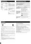 Page 8Problem
Cannot close the cover.
Cannot play discs.
Tracks on disc do not
play in order, starting
with the first track.
Cannot hear music—
too noisy.
TV picture is distorted.
Radio reception is
noisy.
8
SpecificationsTroubleshooting Guide
Before requesting service, make the below checks. If you are in doubt about some of
the check points, or if the remedies indicated in the chart do not solve the problem:
In the U.S.A., contact the Panasonic Customer Call Center at 1-800-211-7262,
or e-mail...