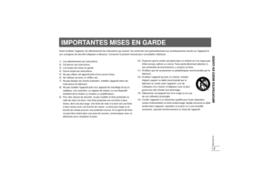 Page 1833RQTX0170IMPORTANTES MISES EN GARDE
IMPORTANTES MISES EN GARDEAvant d’utiliser l’appareil, lire attentivement les instructions qui suivent. Se  conformer tout particulièrement aux avertissem ents inscrits sur l’appareil et 
aux consignes de sécurité indiquées  ci-dessous. Conserver le présent manuel pour consultation ultérieure.
1) Lire attentivement ces instructions.
2) Conserver ces instructions.
3) Lire toutes les mises en garde.
4) Suivre toutes les instructions.
5) Ne pas utiliser cet appareil près...