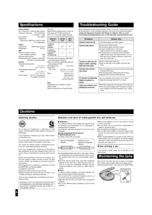 Page 8≥Remove the batteries if you do not intend to use the
unit for a long time.
≥Do not throw into ﬁre, short-circuit, disassemble, or
subject to excessive heat.
≥Do not attempt to recharge dry cell batteries.
≥Do not allow metal objects to touch the battery termi-
nals as this may cause short-circuiting which is dan-
gerous.
≥When carrying batteries in a pocket or bag, ensure no
metal objects such as necklaces are placed together
with them. Contact with metal may cause short-circuit-
ing which can cause a...