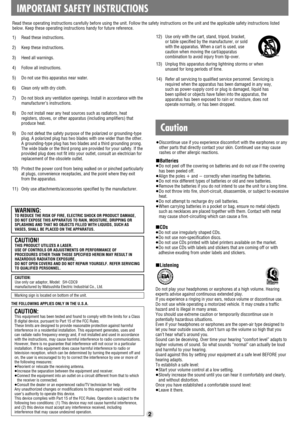 Page 2IMPORTANT SAFETY INSTRUCTIONS
2
∫Batteries≥Do not peel off the covering on batteries and do not use if the covering
has been peeled off.
≥Align the poles iand jcorrectly when inserting the batteries.
≥Do not mix different types of batteries or old and new batteries.
≥Remove the batteries if you do not intend to use the unit for a long time.
≥Do not throw into fire, short-circuit, disassemble, or subject to excessive
heat.
≥Do not attempt to recharge dry cell batteries.
≥When carrying batteries in a...