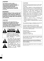 Page 22
RQT8046
The lightning flash with arrowhead
symbol, within an equilateral triangle, is
intended to alert the user to the presence
of uninsulated “dangerous voltage” within
the product’s enclosure that may be of
sufficient magnitude to constitute a risk of
electric shock to persons.
The exclamation point within an
equilateral triangle is intended to alert the
user to the presence of important
operating and maintenance (servicing)
instructions in the literature
accompanying the appliance. 
CAUTION!
THIS...