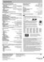 Page 12SpPanasonic Consumer Electronics
Company, Division of Panasonic
Corporation of North America
One Panasonic Way Secaucus,
New Jersey 07094
http://www.panasonic.com
Panasonic Puerto Rico, Inc.Ave. 65 de Infantería, Km. 9.5
San Gabriel Industrial Park, Carolina,
Puer to Rico 00985
2005 Matsushita Electric Industrial Co., Ltd.
Impreso en Malasia
RQT8047-4MH0205MH4095
Especificaciones
nSECCIÓN DEL AMPLIFICADORPotencia de salida FTC, ambos canales excitados
Distorsión armónica total 10 %
60 Hz a 3 kHz (Canal...