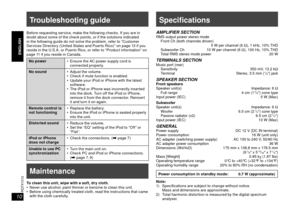 Page 1010
RQTX1012
ENGLISH
ESPAÑOL
ENGLISH
Troubleshooting guide
Before requesting service, make the following checks. If you are in 
doubt about some of the check points, or if the solutions indicated 
in the following guide do not solve the problem, refer to “Customer 
Services Directory (United States and Puerto Rico)” on page 13 if you 
reside in the U.S.A. or Puerto Rico, or refer to “Product information” on 
page 11 if you reside in Canada.
No power
 Ensure the AC power supply cord is 
connected...