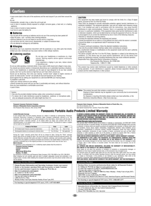Page 33
• Leave some slack in the cord of the earphones and the neck lanyard if yo\
u wind them around theunit.
Do not;
• disassemble, remodel, drop, or allow the unit to get wet.
• use or store in locations directly exposed to sunlight, corrosive gases,\
 a heat vent, or a heating appliance.
• use or store in humid or dusty locations.
• use force to open the battery lid.
Batteries• Do not peel off the covering on batteries and do not use if the covering\
 has been peeled off.
• Align the poles + and -...