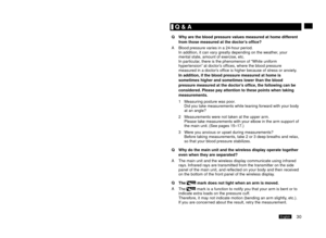 Page 319English30English
	Specifications
Power sourceDC 6 V (Main unit: Four AA/LR6 size alkaline 
batteries)
A C 10  V 60 Hz (when using AC adapter)
DC 3  V (Wireless display: Two AA/LR6 size 
alkaline batteries)
Display Digital LCD
Method of measurement Oscillometric system
Measurement range Blood pressure:
  0 mmHg to 80 mmHg
Pulse r
ate: 30 to 160 beats per minute
Accuracy Blood pressure:
  Within ±3 mmHg
Pulse rate: Within ±5%
Operation temperature/
humidity range 10
  °C to 40 °C (50 °F to...