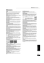 Page 2929
RQT9037
(ENG)
Glossary
AVCHDAVCHD is a new format (standard) for high definition video cameras 
that can be used to record and play high-resolution HD images. 
BD-JSome BD-Video discs contain Java applications, and these 
applications are called BD-J. You can enjoy various interactive 
features in addition to playing normal video.
BitstreamThis is the digital form of multi-channel audio data (e.g., 5.1 channel) 
before it is decoded into its various channels.
Dolby DigitalThis is a method of coding...