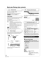 Page 2020
RQT9243 or RQT9350
Basic play (Playing video contents)
Frame-by-frame
While paused, press [ 2] (2;) or [ 1] (;1 ).
Each press shows the next frame.
≥ Press and hold to change in succession forward or backward.
≥ Press [ 1] (PLAY) to revert to normal playback speed.
≥ [BD-V] [AVCHD] : Forward direction [ 1] (;1) only.
Screen Aspect
When black bars are shown at the top, bottom, left, and right sides of 
the screen, you can enlarge the image to fill the screen.
1Press [SUB MENU].
2 Press [ 3,4] to select...