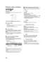 Page 1616VQT2H86
Playing video contents
Preparation
Turn on the television and select the appropriate video input 
on the television.
1Press [ÍPOWER] to turn on the unit.
2Insert the media.
Play starts.
≥If the menu is displayed, press [3,4,2,1] to select 
the item and press [OK].
≥If play does not start, press [1](PLAY).
∫To show menus
You can show Top Menu, Direct Navigator or Pop-up Menu.
Press [TOP MENU/DIRECT NAVIGATOR] or [POP-UP 
MENU].
≥Press [3,4,2,1] to select the item and press [OK].
≥Pop-up menu...