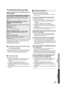 Page 2929VQT2H86
Settings
Reference
Reference
Troubleshooting guide
Before requesting service, please perform the 
following steps.
The following do not indicate a problem with this unit:
≥Regular disc rotating sounds.
≥Image disturbance during search.
∫Unit doesn’t respond to remote control 
or front panel buttons.
Press and hold [POWER Í/I] on the main unit for 3 seconds.
– If still unable to power the unit off, disconnect the power 
cord, wait 1 minute, then reconnect the power cord.
∫Cannot eject disc.
The...
