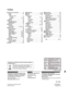 Page 44Index
AAC Power Connection . . . . . . . . 11
Angle . . . . . . . . . . . . . . . . . . . . . . 23
Audio
Changing audio  . . . . . . . . . . . . 17
Channel  . . . . . . . . . . . . . . . . . . 23
Language . . . . . . . . . . . . . . 23, 25
AVCHD. . . . . . . . . . . . . . . . . . . . . 34
B BD-Live  . . . . . . . . . . . . . . . . . . . . 18
BD-Video Ratings . . . . . . . . . . . . 25
BONUSVIEW . . . . . . . . . . . . . . . . 18
C Chapter  . . . . . . . . . . . . . . . . . . . . 17
Cleaning  . . . . . ....