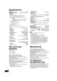 Page 3636
RQT9184
(ENG)
Specifications
Signal system: NTSC
Operating temperature range:i5 to i35 oC (i41 to i95 oF)
Operating humidity range:10 to 80 % RH (no condensation)
Playable disc:
BD-Video
BD-ROM: Version 2
BD-RE: Version 3 (Single Layer, Dual Layer), JPEG*
6
BD-R Version 2 (Single Layer, Dual Layer)
DVD-RAM:DVD Video Recording format, AVCHD format*8, 
JPEG*4
DVD-R/DVD-R DL:
DVD-Video format*1, DVD-Video Recording format, 
AVCHD format*1, 8, DivX*7
DV D - RW : DV D - V id eo  fo r ma t*1, DVD-Video...