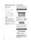 Page 16RQT9378
16
Broadband network connection
The following services can be used when this unit is connected to 
broadband.
≥ Firmware can be updated
 (B right)
≥ You can enjoy the BD-Live ( >22)
≥ You can enjoy the VIERA CAST ( >27)
≥ Use shielded LAN cables when c onnecting to peripheral devices.
≥ With installation where your broadband modem is connected 
directly to your PC, a router must be installed.
≥Use a router that supports 10BASE-T/100BASE-TX.
≥ In case all available connection  on your router is...