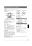 Page 37RQT9378
37
Changing the speaker setting to suit your speakers [BD80]
When connecting to an amplifier/receiver to enjoy multi-channel su rround sound, use the following settings on this unit if they cannot be set on the 
amplifier/receiver.
The settings are effective when connecting to analog 7.1ch/5.1ch AUDIO OUT terminal.
Preparation1 Set “Analog Audio Output” to “2ch (Downmix) + 5.1ch” or “7.1ch”. 
(> 34)
A message is displayed.
2 Press [OK].
* Surround back channel is enabled only when setting “Analog...